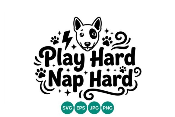 Play Hard Nap Hard Dog Vector Review