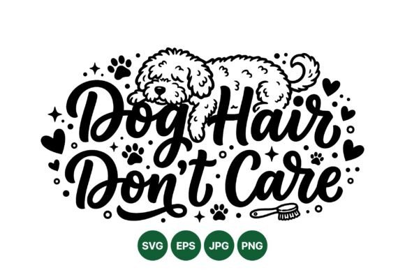 Playful Dog Hair Quote Design Review
