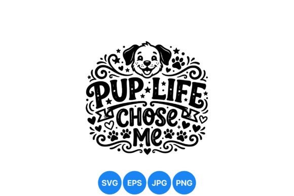 Pup Life Inspirational Dog Design Review